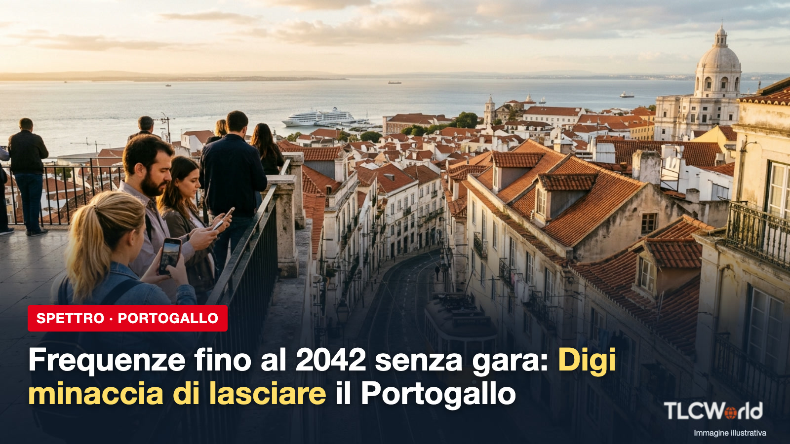 Copertina TLCworld: in Portogallo ANACOM rinnova le frequenze fino al 2042 senza gara e Digi minaccia di lasciare il Paese